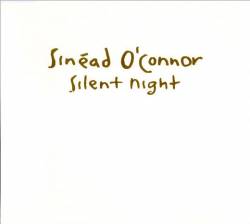 Sinéad O'Connor : Silent Night